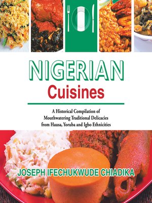 Nigerian Cuisines - ebook